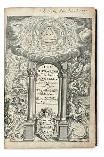 HEYWOOD, THOMAS. The Hierarchie of the Blessed Angells. Their Names, Orders, and Offices.  1635